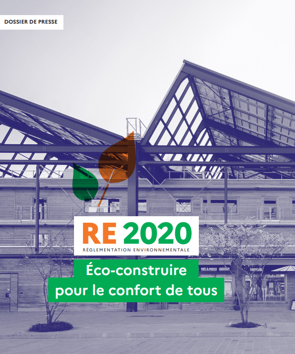 RE2020 Eco-construire pour le confort de tous, dossier presse